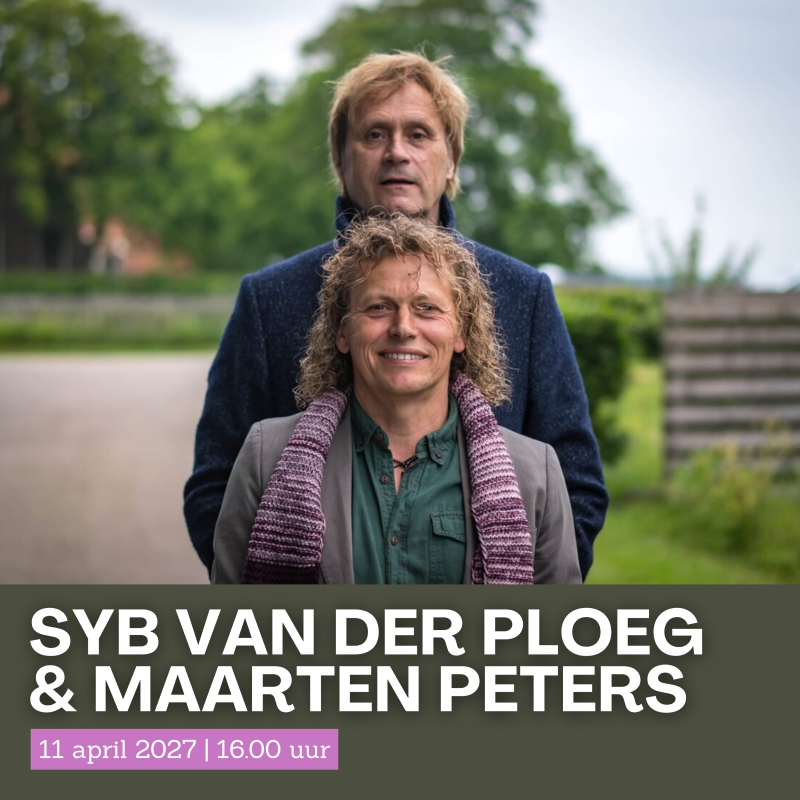 Syb van der Ploeg & Maarten Peters
